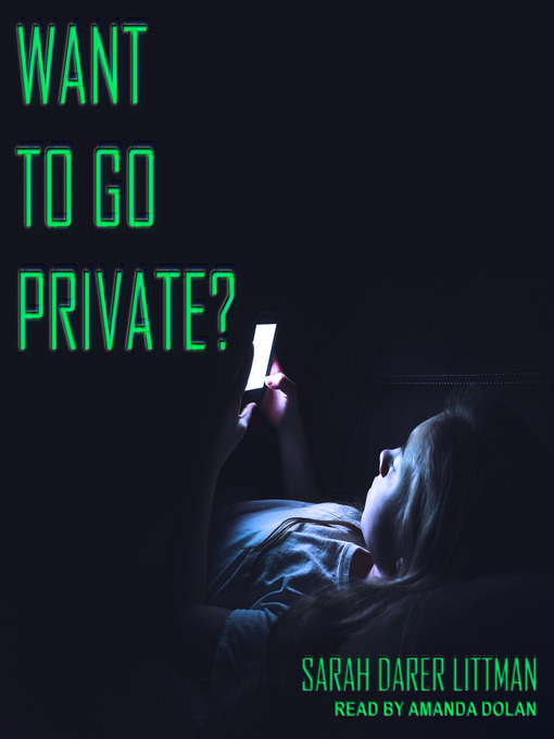 Title details for Want to Go Private? by Sarah Darer Littman - Wait list